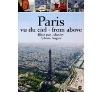 Paris vu du ciel, filmé par S. Augier