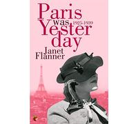 Paris Was Yesterday: 1925-1939 [Lingua Inglese]