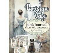 Parisian Cafe by LianaScrap: Junk Journal Pages and Ephemera