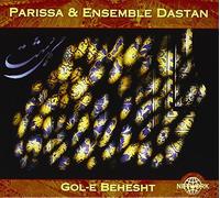 Parissa & Ensemble Dastan - Gol-E Behesht by Parissa & Ensemble Dastan