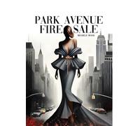 Park Avenue Firesale