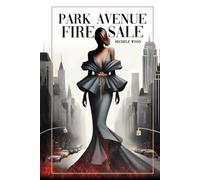 Park Avenue Firesale