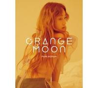 Park Bo Ram - [Orange Moon] 2nd Mini Album CD+52p Photobook+ Pet Sleeve+Digipak Sealed PARK BORAM