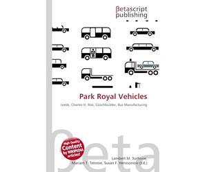 Park Royal Vehicles: Leeds, Charles H. Roe, Coachbuilder, Bus Manufacturing