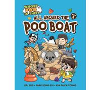 Park Song-eui All Aboard the Poo Boat (Tascabile) Whose Poo Is This?