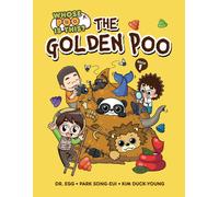 Park Song-eui The Golden Poo (Tascabile) Whose Poo Is This?