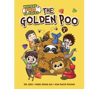 Park Song-eui The Golden Poo (Tascabile) Whose Poo Is This?
