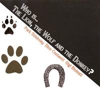 Park Stickney / Contenti Dino / Biolcati Gigi - Who Is...the Lion, The Wolf A...