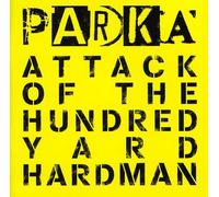 Parka - Attack Of The Hundred..