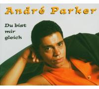 Parker,Andre - Du Bist Mir Gleich