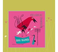 PARKER, CHARLIE - BIG BAND