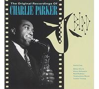 Parker, Charlie - Bird-Original Recordings