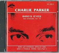 Parker, Charlie - Bird's Eyes Vol 10