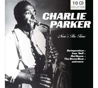 Parker Charlie - Charlie Parker -Now's the Time