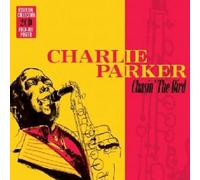 Parker, Charlie - Chasin' the Bird