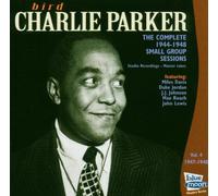 Parker,Charlie - Complete 1947-48 Small Group Sessions