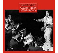 Parker Charlie - Complete Bird At The Apollo