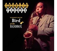 Parker Charlie - Complete Bird At The Bandbox