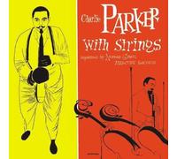 Parker, Charlie - Complete Charlie Parker With Strings