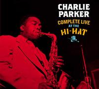 Parker Charlie - Complete Live At The Hi-Hat (Digipack)