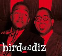 Charlie Parker & Dizzy Gillespie Bird and Diz (CD) Limited Album Digipak