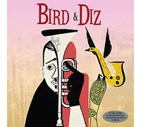 Vinile Charlie Parker & Dizzy Gillespie - Bird & Diz