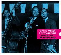 Charlie Parker & Dizzy Gillespie At Birdland (CD) Bonus Tracks Album Digipak