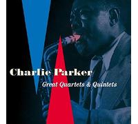 Parker Charlie - Great Quartets & Quintets
