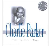 Parker, Charlie - In Sweden 1950: The Complete Recordings
