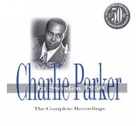 Parker, Charlie - In Sweden 1950: The Complete Recordings