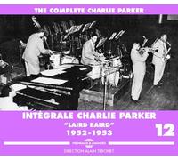Parker, Charlie - Integrale Vol.12