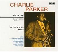 Parker, Charlie - Now's The Time
