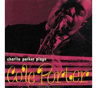 Parker Charlie - Plays Cole Porter