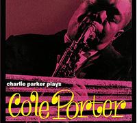 Parker Charlie - Plays Cole Porter (+ 6 Bonus Tracks) (Digipack)