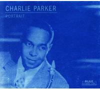 Parker,Charlie - Portrait (Blue Classic Line)