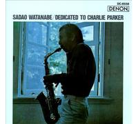 Parker,Charlie - Sadao Watanabe