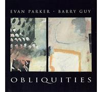 Evan Parker Obliquities (CD) Album