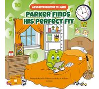 Parker Finds His Perfect Fit: A Fun Introduction to Math