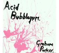 Parker,Graham - Acid Bubblegum