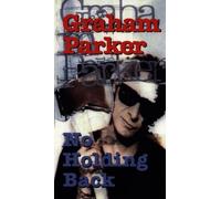 Parker,Graham - No Holding Back