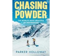 Parker Holloway Chasing Powder (Tascabile)