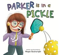Parker is in a Pickle