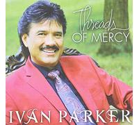 Parker, Ivan - Threads Of Mercy