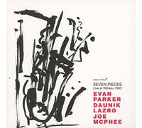 Parker, Lazro, Mcphee - Seven Pieces Live At Willisau 1995