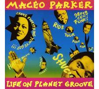 Maceo Parker – Life on Planet Groove – Vinile 2 LP – Membran