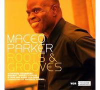 PARKER, MACEO - ROOTS & GROOVE -2CD-