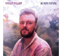 Parker Millsap Be Here Instead (Vinyl LP) 12" Album