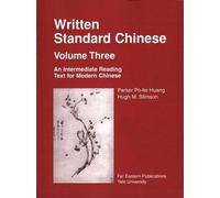 Parker Po-fei Huang Hugh M. Stim Written Standard Chinese, Volume Th (Tascabile)