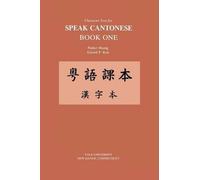 Parker Po-fei Huang Kok P. Character Text for Speak Cantone (Tascabile)
