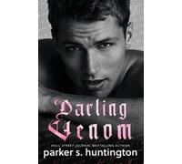 Parker S Huntington Darling Venom (Tascabile)